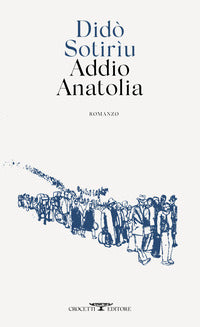 Addio anatolia 