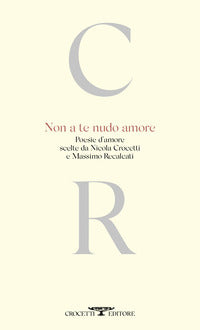Non a te nudo amore 