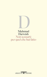 Non scusarti per quel che hai fatto 