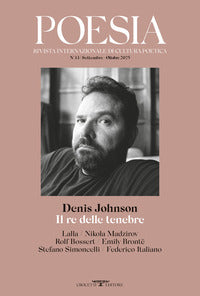 Poesia 33/2025 - denis johnson il re delle tenebre 