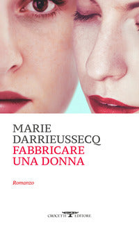 Fabbricare una donna 