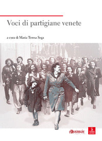 Voci di partigiane venete 