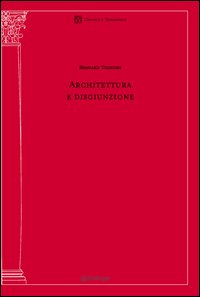 Architettura e disgiunzione 