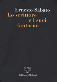 Scrittore e i suoi fantasmi 