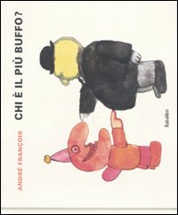 Chi e' il piu' buffo ? 