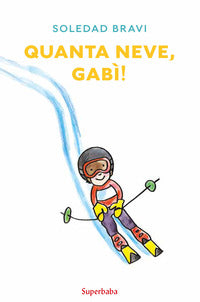 Quanta neve gabi' ! 