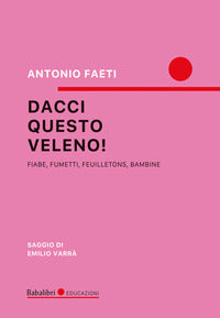 Dacci questo veleno 
