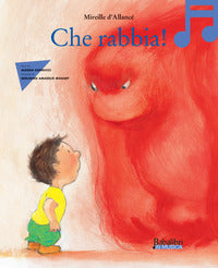 Che rabbia ! 