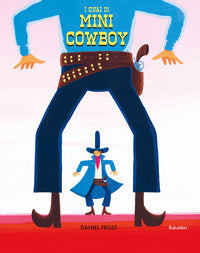 Guai di mini cowboy 