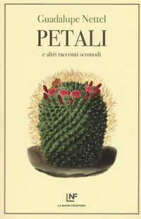 Petali e altri racconti scomodi 