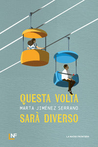 Questa volta sara' diverso 