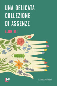 Delicata collezione di assenze 