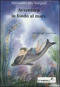 Avventura in fondo al mare 