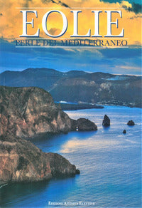Eolie - perle del mediterraneo 