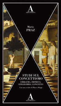 Studi sul concettismo - emblema, impresa, epigramma, concetto 