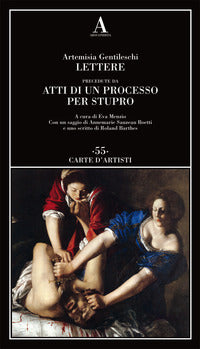 Lettere - precedute da atti di un processo per stupro 