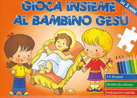 Gioca insieme al bambino gesu'- libro puzzle. ediz. illustrata 