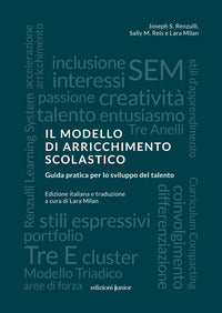 Modello di arricchimento scolastico - guida pratica per lo sviluppo del talento 