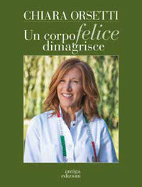 Corpo felice dimagrisce 