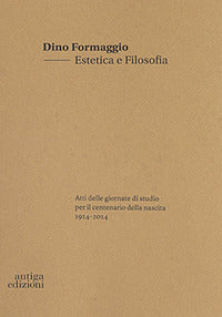 Estetica e filosofia - atti delle giornate di studio 