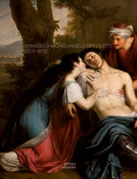 Omaggio a michelangelo grigoletti 1801 - 1870 
