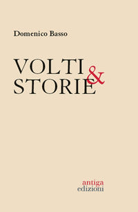 Volti e storie - 40 protagonisti italiani 