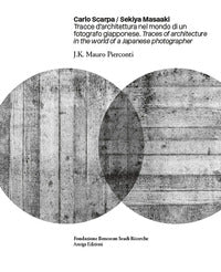 Carlo scarpa tracce d'architettura nel mondo di un fotografo giapponese 
