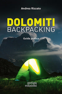Dolomiti backpacking - guida pratica 