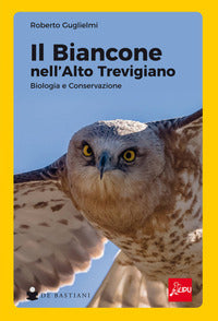 Biancone nell'alto trevigiano - biologia e conservazione 
