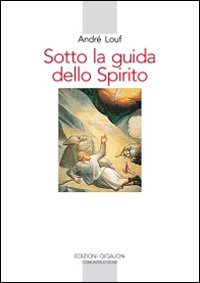 Sotto la guida dello spirito 