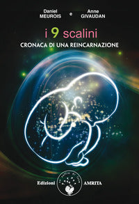 Nove scalini - cronaca di una reincarnazione 