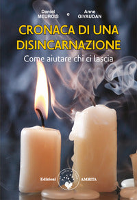 Cronaca di una disincarnazione 