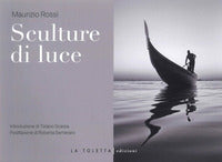 Sculture di luce 