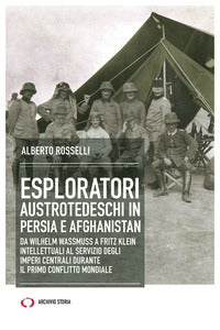 Esploratori austrotedeschi in persia e afghanistan 