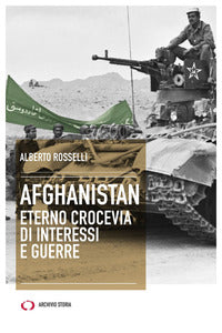 Afghanistan - eterno crocevia di interessi e guerre 