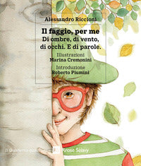 Faggio per me - di ombre di vento di occhi e di parole 