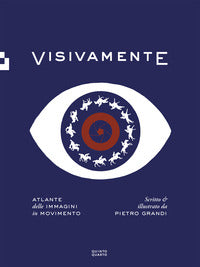 Visivamente- atlante delle immagini in movimento 