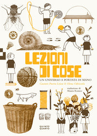 Lezioni di cose un universo a portata di mano 