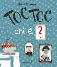 Toc toc chi e' ? 