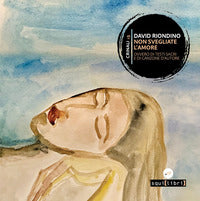 Non svegliate l'amore - con cd 