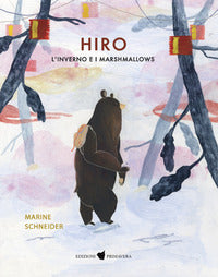 Hiro l'inverno e i marshmallows 