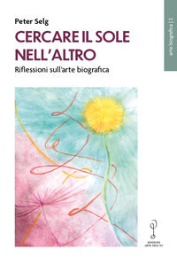 Cercare il sole nell'altro 