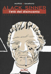 Alack sinner 2 l'eta' del disincanto 