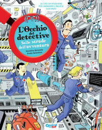 Sulle strade dell'avventura - l'occhio del detective 
