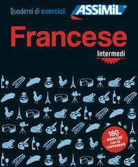 Assimil francese intermedi - quaderni di esercizi 