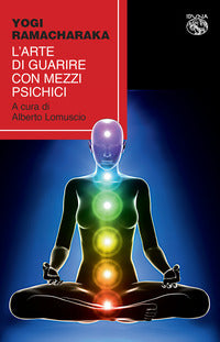 Arte di guarire con mezzi psichici 