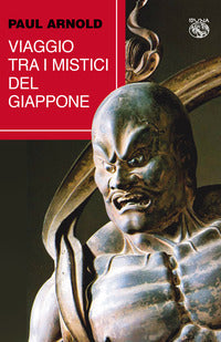 Viaggio tra i mistici del giappone 