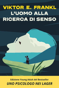 Uomo alla ricerca di senso 