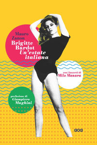 Brigitte bardot un'estate italiana 
