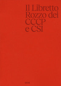 Libretto rozzo dei cccp e csi 
